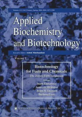 Finkelstein / Davison |  Proceedings of the Twenty-Fifth Symposium on Biotechnology for Fuels and Chemicals Held May 4-7, 2003, in Breckenridge, Co | Buch |  Sack Fachmedien