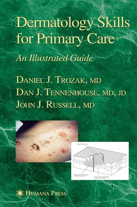 Tennenhouse / Trozak |  Dermatology Skills for Primary Care | Buch |  Sack Fachmedien