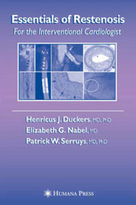 Duckers / Serruys / Nabel |  Essentials of Restenosis | Buch |  Sack Fachmedien