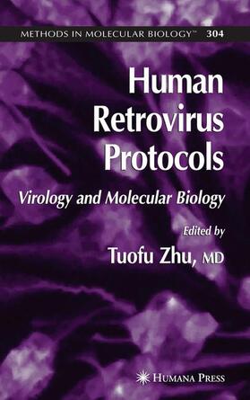 Zhu |  Human Retrovirus Protocols | Buch |  Sack Fachmedien