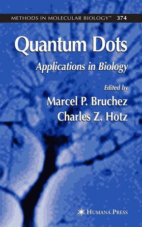 Bruchez / Hotz | Quantum Dots | Buch | 978-1-58829-562-0 | sack.de