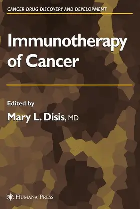 Disis |  Immunotherapy of Cancer | Buch |  Sack Fachmedien