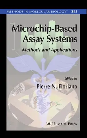 Floriano |  Microchip-Based Assay Systems | Buch |  Sack Fachmedien