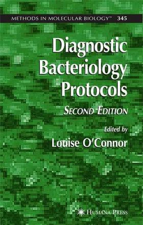 O’Connor |  Diagnostic Bacteriology Protocals | Buch |  Sack Fachmedien