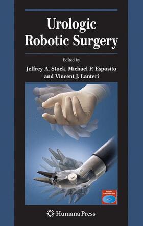 Stock / Lanteri / Esposito |  Urologic Robotic Surgery | Buch |  Sack Fachmedien