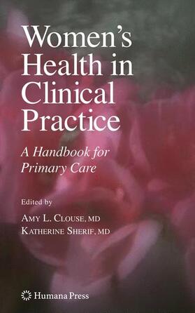 Sherif / Clouse |  Women's Health in Clinical Practice | Buch |  Sack Fachmedien