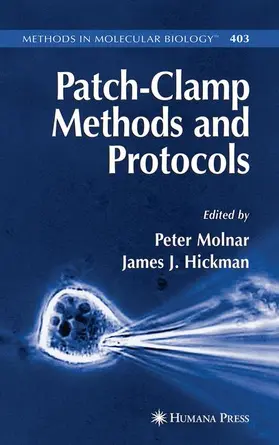 Hickman / Molnar |  Patch-Clamp Methods and Protocols | Buch |  Sack Fachmedien