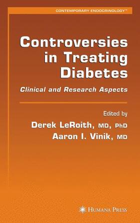 Vinik / LeRoith |  Controversies in Treating Diabetes | Buch |  Sack Fachmedien