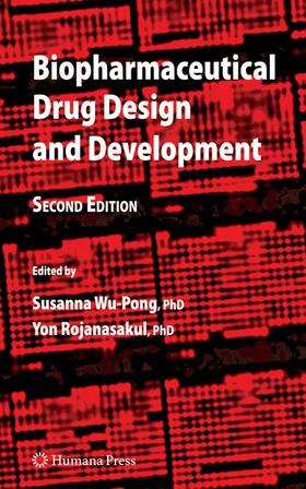 Rojanasakul / Wu-Pong |  Biopharmaceutical Drug Design and Development | Buch |  Sack Fachmedien