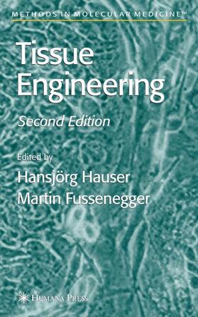 Fussenegger / Hauser |  Tissue Engineering | Buch |  Sack Fachmedien