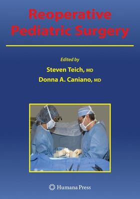Caniano / Teich |  Reoperative Pediatric Surgery | Buch |  Sack Fachmedien
