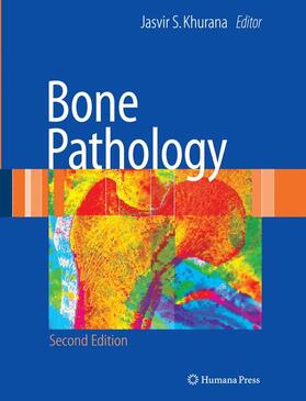 Khurana |  Bone Pathology | Buch |  Sack Fachmedien