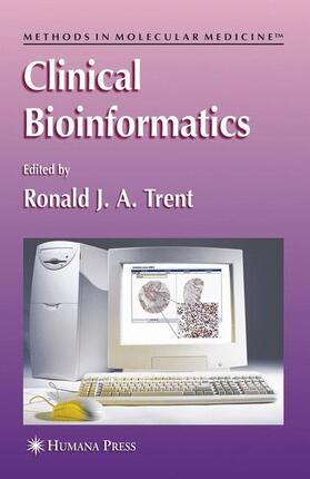 Trent |  Clinical Bioinformatics | Buch |  Sack Fachmedien