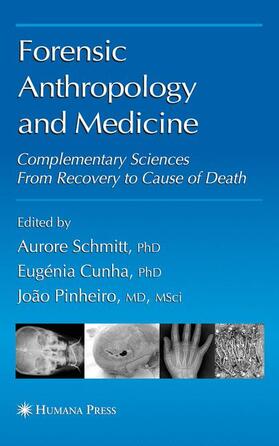 Schmitt |  Forensic Anthropology and Medicine | Buch |  Sack Fachmedien