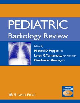 Pappas / Yamamoto / Anene |  Pediatric Radiology Review | Buch |  Sack Fachmedien