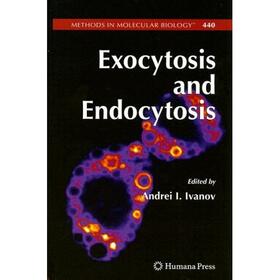 Ivanov |  Exocytosis and Endocytosis | Buch |  Sack Fachmedien