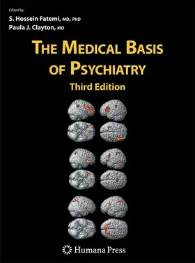 Fatemi / Clayton |  The Medical Basis of Psychiatry | Buch |  Sack Fachmedien