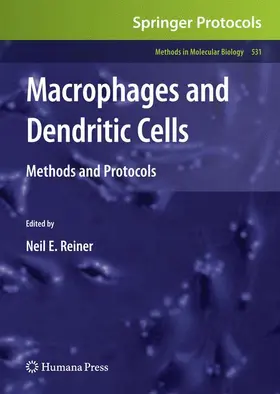 Reiner |  Macrophages and Dendritic Cells | Buch |  Sack Fachmedien