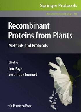Gomord / Faye |  Recombinant Proteins From Plants | Buch |  Sack Fachmedien