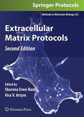 Artym / Even-Ram |  Extracellular Matrix Protocols | Buch |  Sack Fachmedien