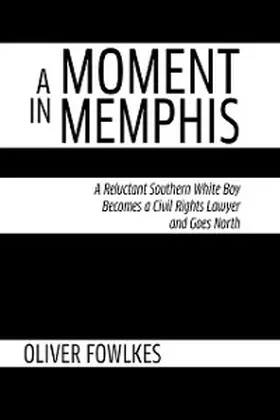 Fowlkes |  A Moment in Memphis | eBook | Sack Fachmedien