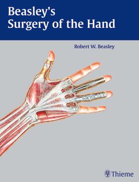 Beasley |  Beasley's Surgery of the Hand | Buch |  Sack Fachmedien