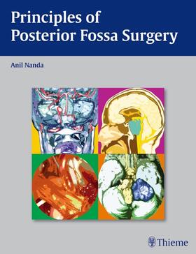 Nanda |  Principles of Posterior Fossa Surgery | Buch |  Sack Fachmedien