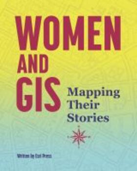  Women and GIS | Buch |  Sack Fachmedien