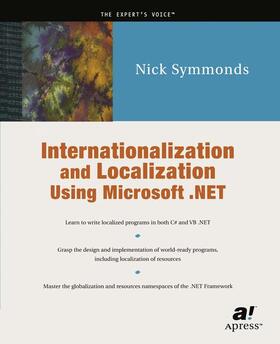 Symmonds |  Internationalization and Localization Using Microsoft .Net | Buch |  Sack Fachmedien