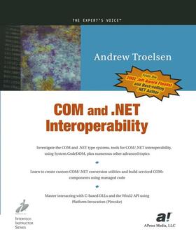 Troelsen |  Com and .Net Interoperability | Buch |  Sack Fachmedien