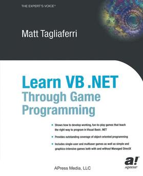 Tagliaferri |  Learn VB .NET Through Game Programming | Buch |  Sack Fachmedien