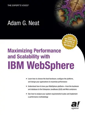 Neat |  Maximizing Performance and Scalability with IBM Websphere | Buch |  Sack Fachmedien