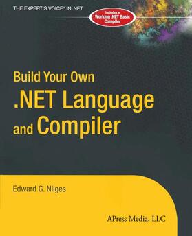 Nilges |  Build Your Own .NET Language and Compiler | Buch |  Sack Fachmedien