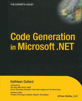 Dollard |  Code Generation in Microsoft .Net | Buch |  Sack Fachmedien