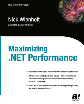 Wienholt |  Maximizing .NET Performance | Buch |  Sack Fachmedien