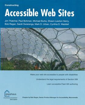 Waddell / Regan / Lawton Henry |  Constructing Accessible Web Sites | Buch |  Sack Fachmedien