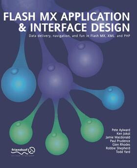 McDonald / Prudence / YardFace |  Flash MX Application and Interface Design | Buch |  Sack Fachmedien