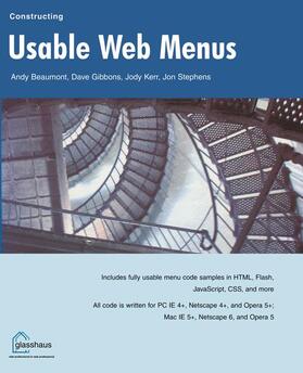Beaumont / Gibbons / Kerr |  Constructing Usable Web Menus | Buch |  Sack Fachmedien