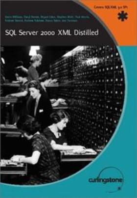 Williams / Barnes / Likes |  SQL Server 2000 XML Distilled | Buch |  Sack Fachmedien