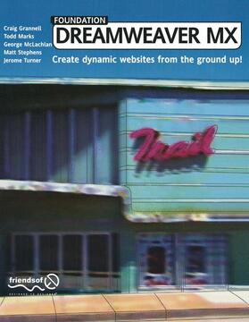 Grannell / Turner / Stephens |  Foundation Dreamweaver MX | Buch |  Sack Fachmedien