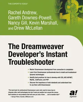 Gill / Andrew / Downes-Powell |  The Dreamweaver Developer's Instant Troubleshooter | Buch |  Sack Fachmedien