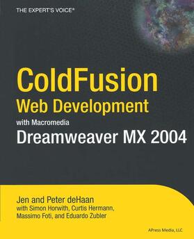 de Haan / Hermann / Horwith |  Coldfusion Web Development with Macromedia Dreamweaver MX 2004 | Buch |  Sack Fachmedien