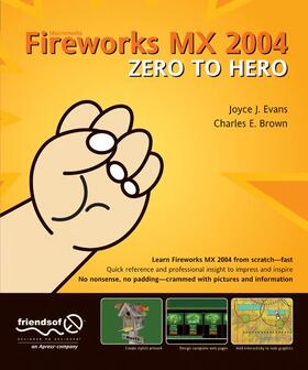 Brown / Evans |  Fireworks MX 2004 Zero to Hero | Buch |  Sack Fachmedien