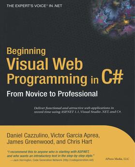 Cazzulino / Garcia Aprea / Greenwood |  Beginning Visual Web Programming in C | Buch |  Sack Fachmedien
