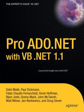 Hoffman / Dickinson / Ferracchiati |  Pro ADO.NET with VB .Net 1.1 | Buch |  Sack Fachmedien