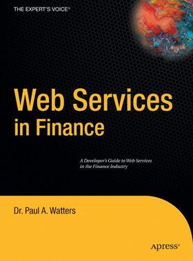 Watters |  Web Services in Finance | Buch |  Sack Fachmedien