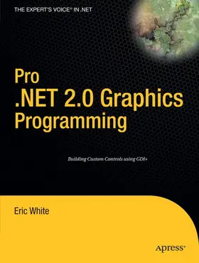 White |  Pro .Net 2.0 Graphics Programming | Buch |  Sack Fachmedien