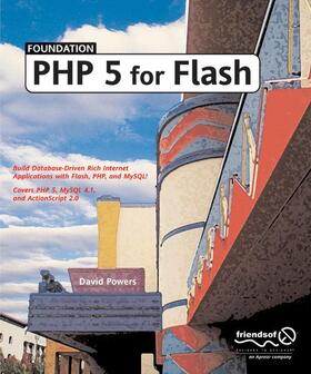 Powers |  Foundation PHP 5 for Flash | Buch |  Sack Fachmedien
