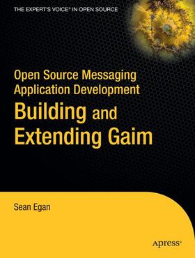 Egan |  Open Source Messaging Application Development | Buch |  Sack Fachmedien