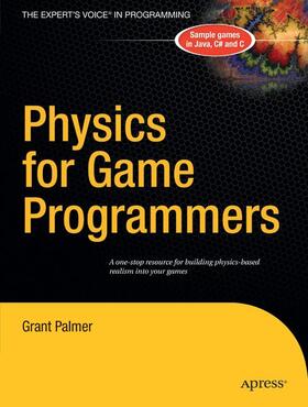 Palmer |  Physics for Game Programmers | Buch |  Sack Fachmedien
